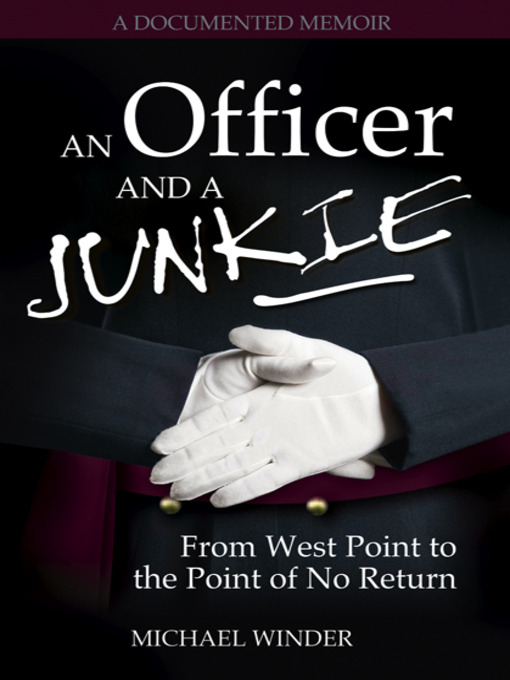 Title details for An Officer and a Junkie by Michael Winder - Available